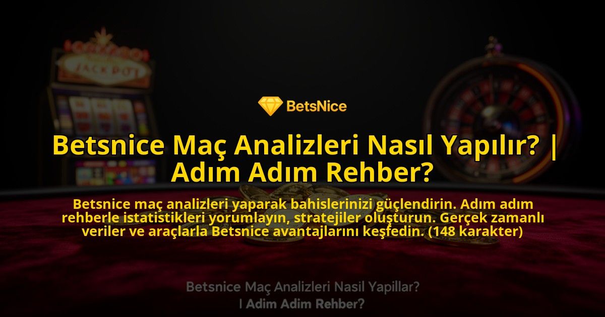 Betsnice-Mac-Analizleri-Nasil-Yapilir-Adim-Adim-Rehber-overlay-1776637206.jpg