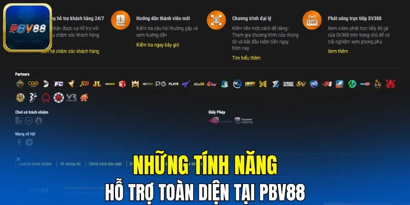 Những tính năng hỗ trợ toàn diện tại PBV88